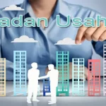 Badan Usaha: Pilar Ekonomi yang Menopang Perputaran Bisnis dan Kehidupan Masyarakat