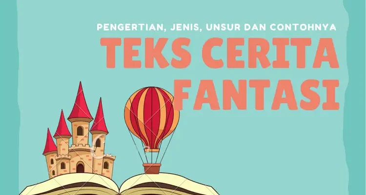Contoh Cerita Fantasi: Dunia Imajinasi dengan Lima Tokoh yang Menghidupkan Kisah