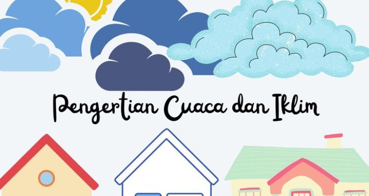 Cuaca Adalah: Fenomena Alam yang Mengatur Ritme Kehidupan di Bumi